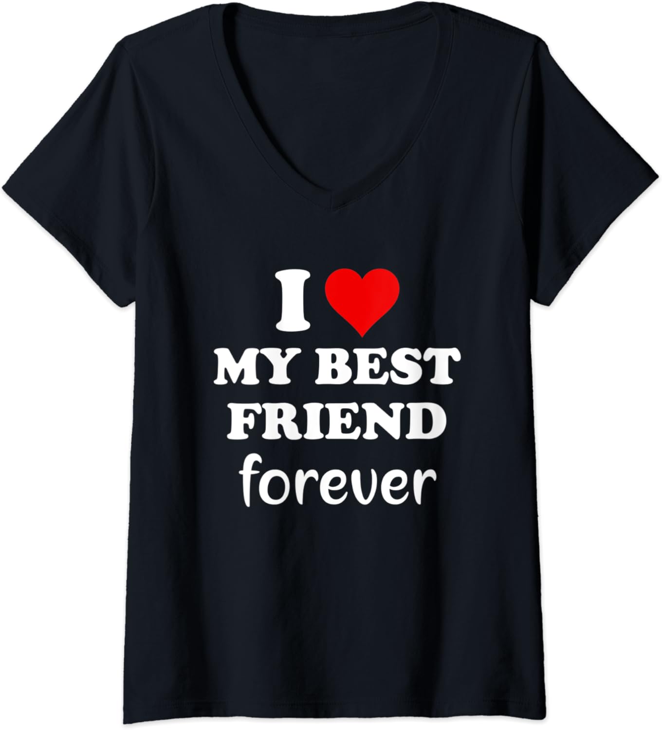 Damen I Love My Best Friend Shirt,I Love My Best Friend Forever TShirt